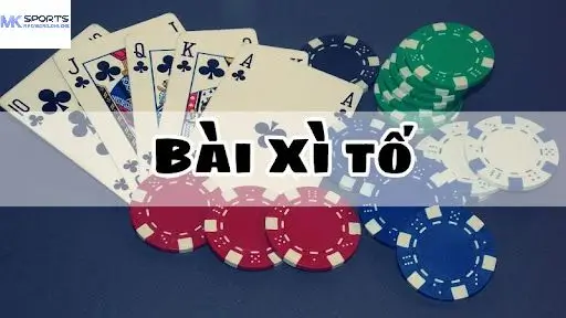 Giới thiệu sơ lược bài xì tố tại MKcasino